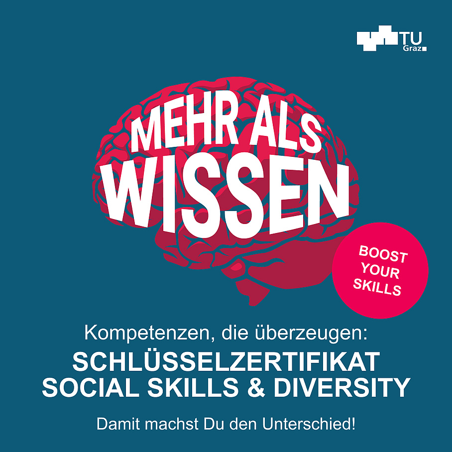 Mehr als Wissen. Boost your skills. Kompetenzen die überzeugen: Schlüsselzertifikat Social Skills & Diversity. Damit machst du den Unterschied!