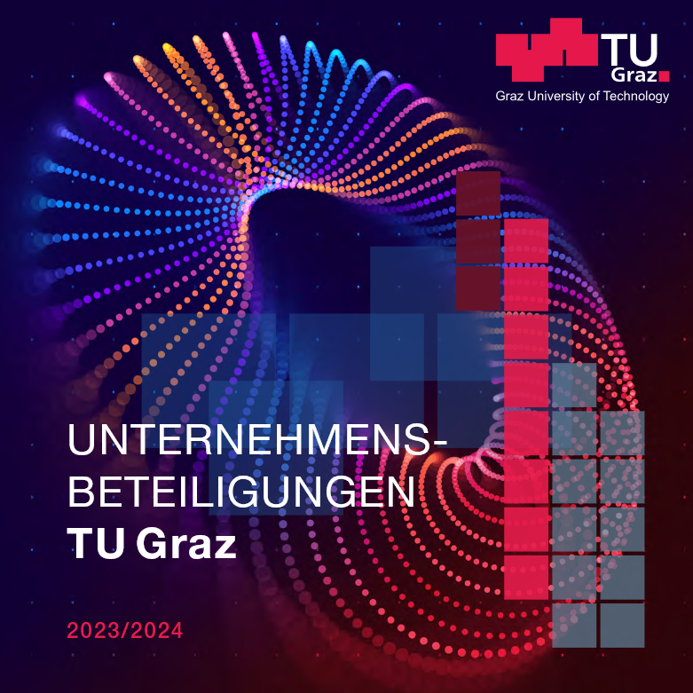 Bild der Alten Technik, Logo der TU Graz und der Text: Unternehmensbeteiligungen TU Graz